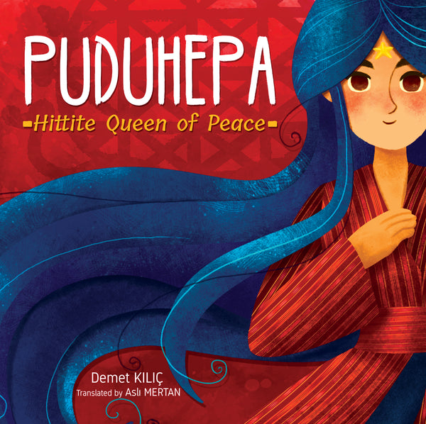 İNGİLİZCE Kitap - PUDUHEPA Hittite Queen of Peace